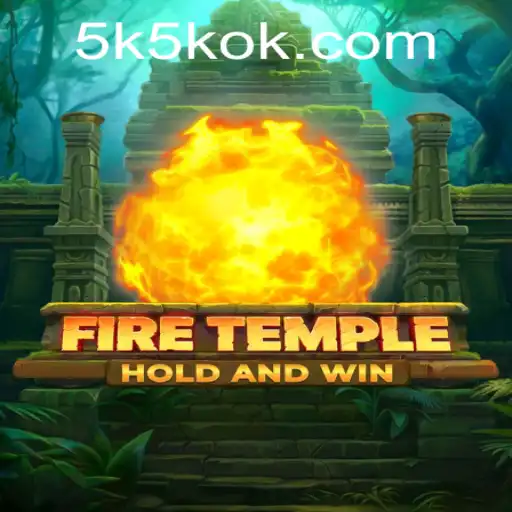 Descubra o Mundo Aventureiro de FireTemple no 5k5k.com
